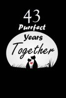 43 Purrfect Years Together