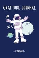Astronaut - Gratitude and Affirmation Journal For Kids Boys Girls Ages 8 - 14