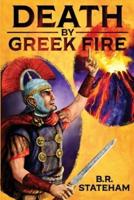 Death by Greek Fire