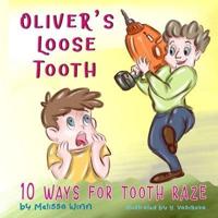Oliver's Loose Tooth