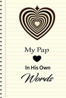 My Pap in His Own Words