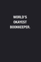 World's Okayest Bookkeeper.