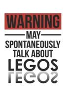 Warning May Spontaneously Talk About LEGOS Notebook LEGOS Lovers OBSESSION Notebook A Beautiful