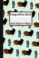Composition Book Wide Ruled 120 Pages