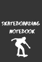 Skateboarding Notebook