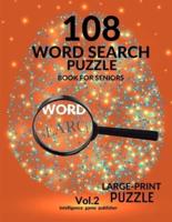 108 Word Search Puzzle Book For Seniors Vol.2