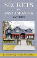 Secrets of Vastu Shastra Simplified