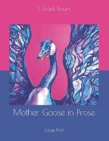 Mother Goose in Prose