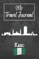 My Travel Journal Kano