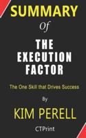 Summary of The Execution Factor By Kim Perell - The One Skill That Drives Success