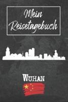 Mein Reisetagebuch Wuhan