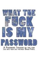 What The F*ck Is My Password Journal