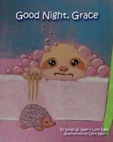 Good Night, Grace