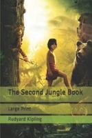 The Second Jungle Book: Large Print