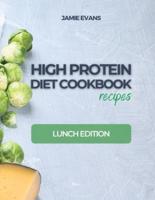 HIGH PROTEIN DIET COOKBOOK Recipes
