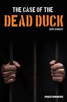 The Case of the Dead Duck