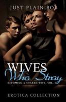 Wives Who Stray