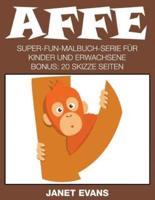 Affe: Super-Fun-Malbuch-Serie für Kinder und Erwachsene (Bonus: 20 Skizze Seiten)