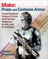 Props and Costume Armor