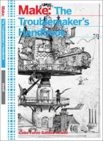 The Troublemaker's Handbook
