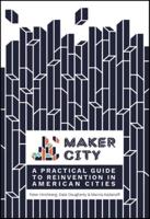 Maker City Playbook