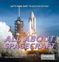 All About Spacecraft