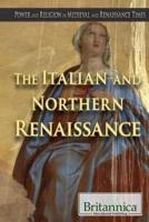 The Italian and Northern Renaissance