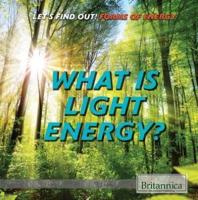 What Is Light Energy?