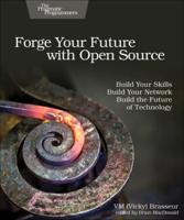 Forge Your Future With Open Source