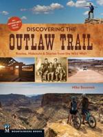 Discovering the Outlaw Trail