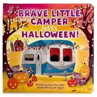 Brave Little Camper Saves Halloween!