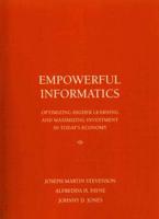 Empowerful Informatics