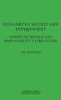 Humankind, Society and Environment