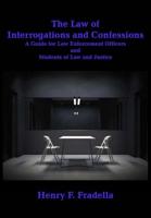 The Law of Interrogations and Confessions