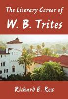 The Literary Career of W.B. Trites