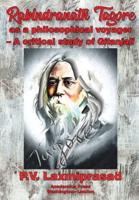 Rabindranath Tagore as Philosophical Voyager