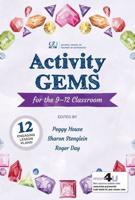 Activity Gems for the Grades 9-12 Classroom