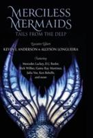 Merciless Mermaids