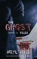 The Ghost Files 3.5