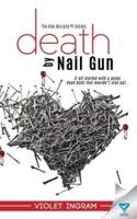 Death By Nail Gun