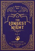 The Longest Night