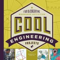 Cool Engineering Projects