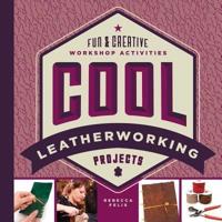 Cool Leatherworking Projects