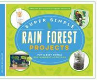 Super Simple Rain Forest Projects