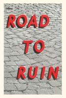 Vintage Journal 'Road to Ruin'