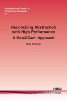 Reconciling Abstraction with High Performance: A MetaOCaml approach