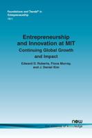 Entrepreneurship and Innovation at MIT