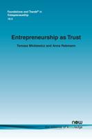 Entrepreneurship as Trust