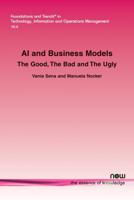 AI and Business Models: The Good, The Bad and The Ugly