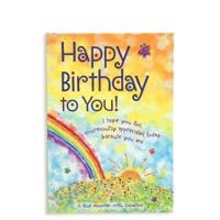 Happy Birthday to You!, a Charming Gift Book That Celebrates Someone Special, from Blue Mountain Arts